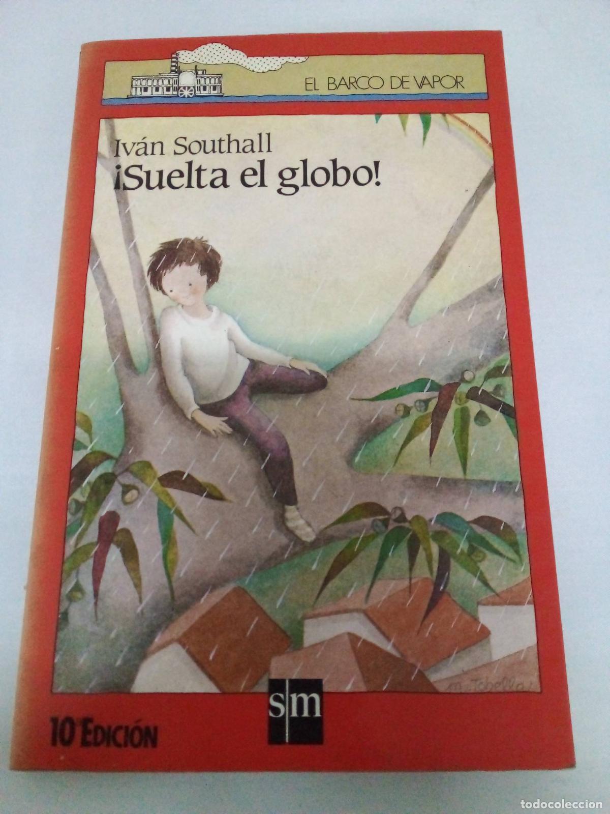 Libros: Suelta El Globo! - Ivan Southall - Foto 1