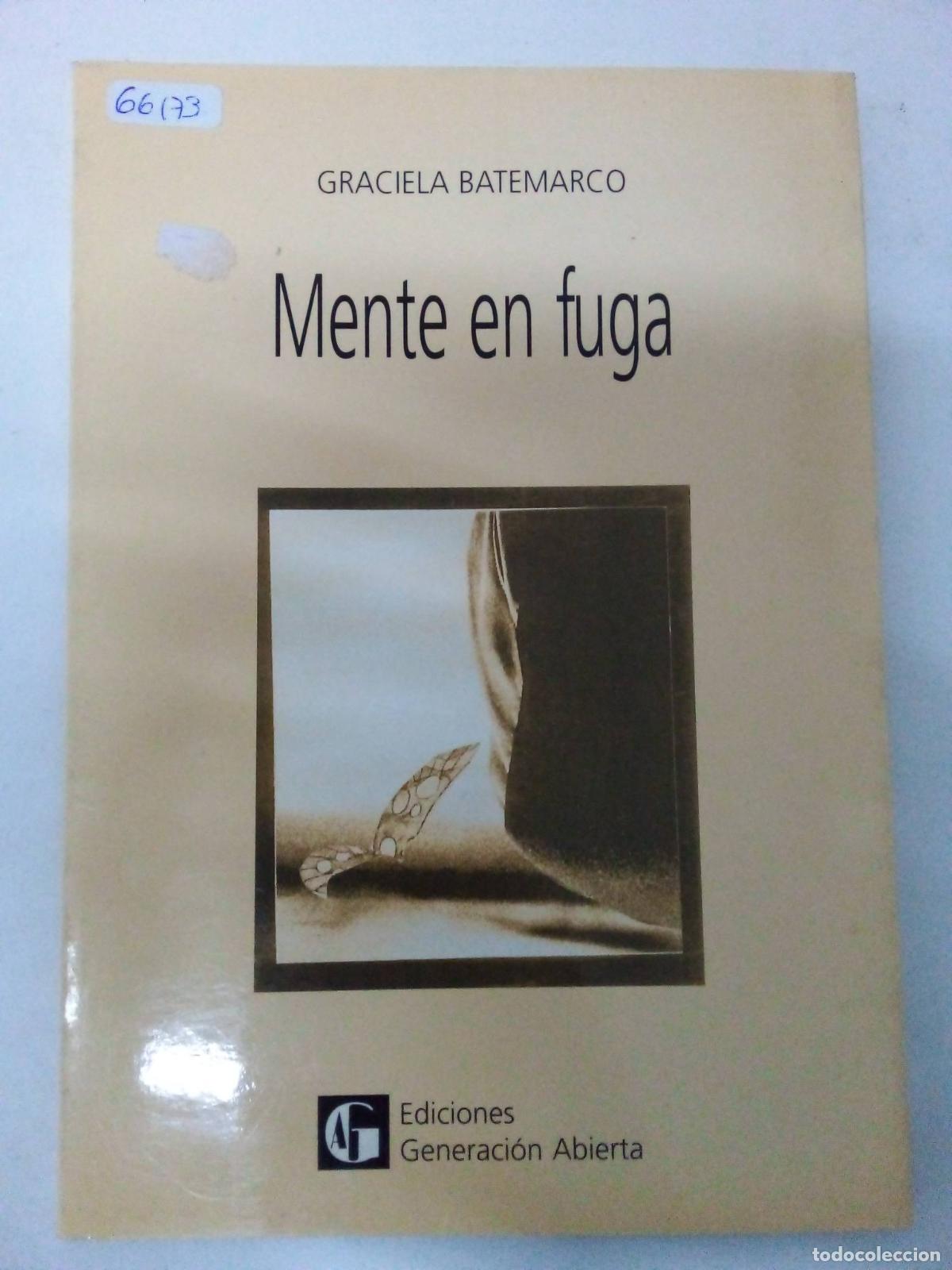 Libros: Mente En Fuga - Batemarco, Graciela - Foto 1