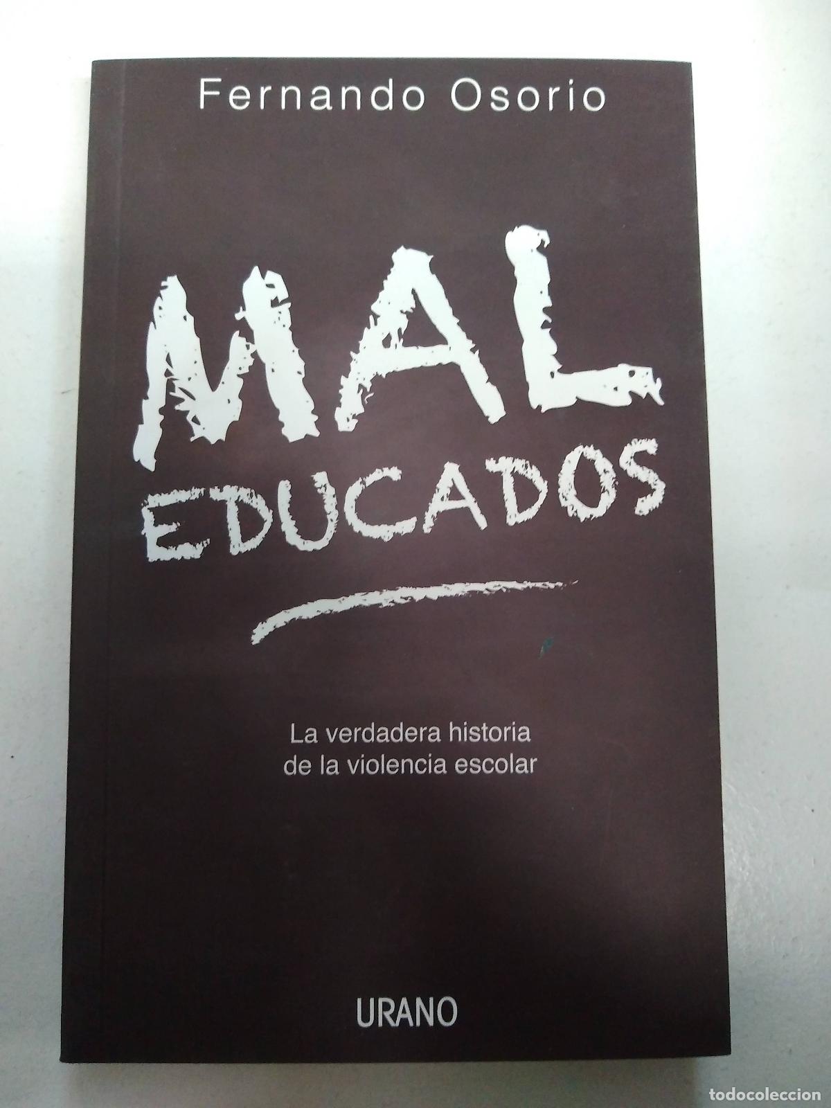 Libros: Mal educados - Fernando Osorio - Foto 1