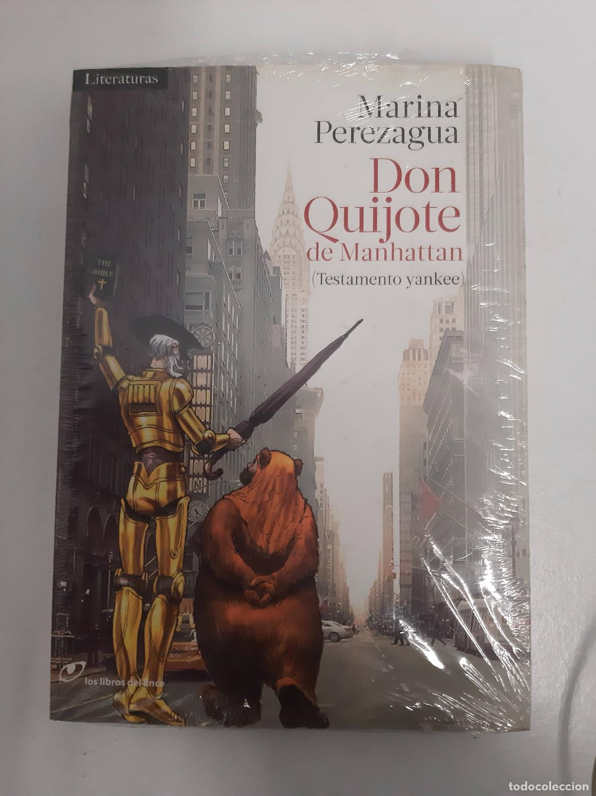 Libri di seconda mano: Don Quijote de Manhattan. (Testamento yankee) - Marina Perezagua