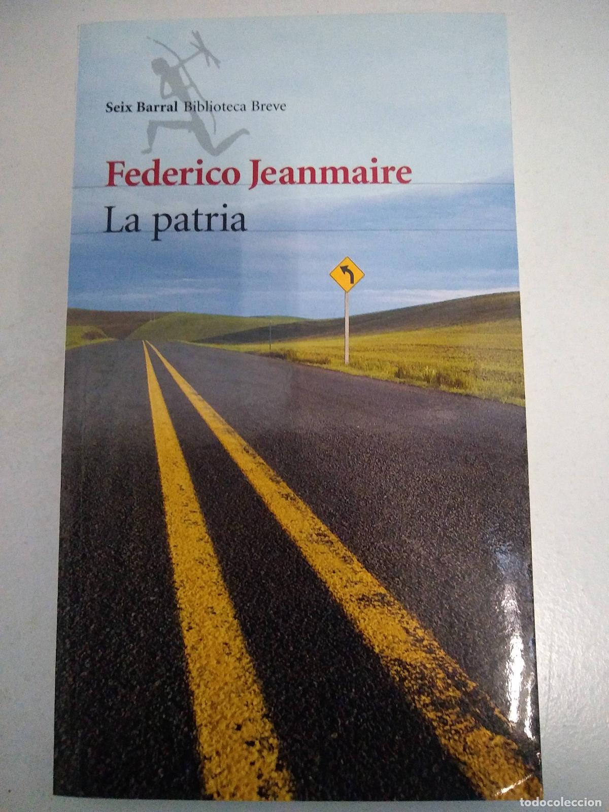 Libros: La Patria - Jeanmaire, Federico - Foto 1