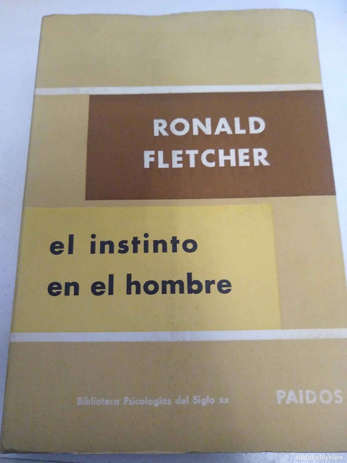 Libri di seconda mano: El instinto en el hombre - Ronald Fletcher