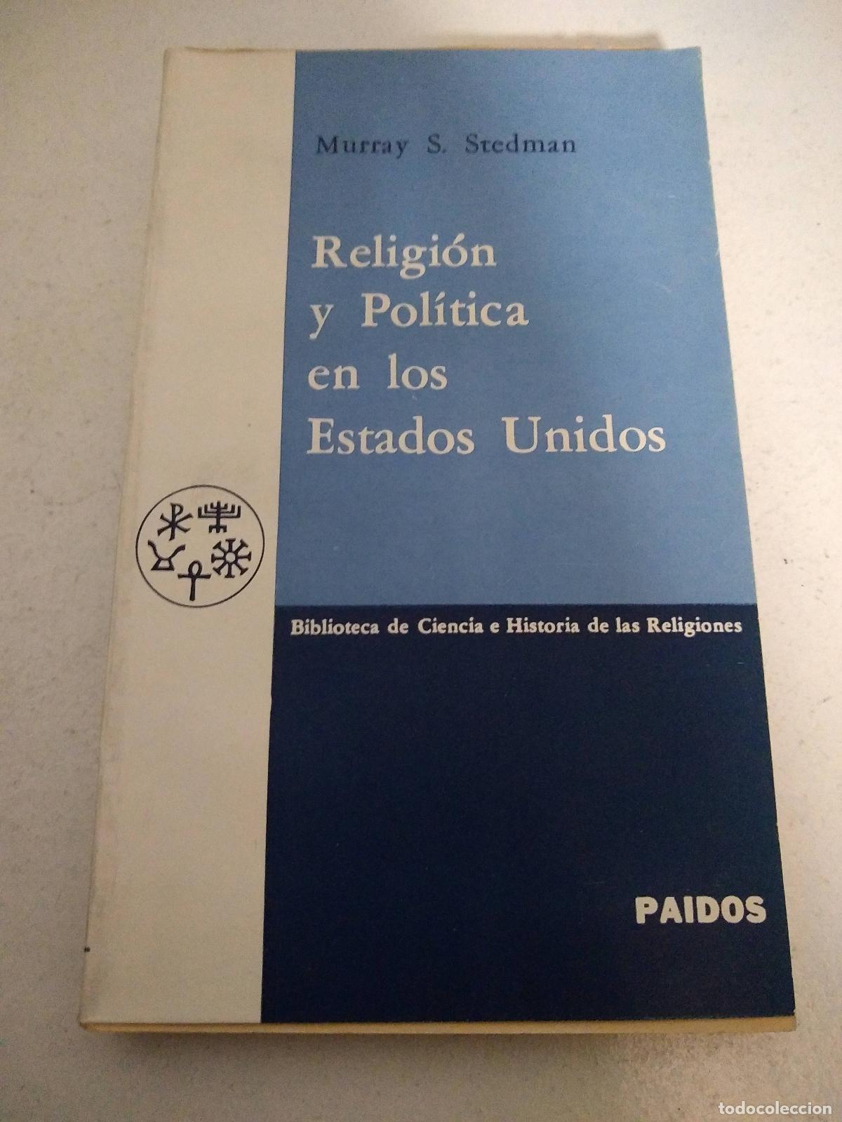 B&uuml;cher: Religion y politica en los Estados Unidos - Murray S Stedman