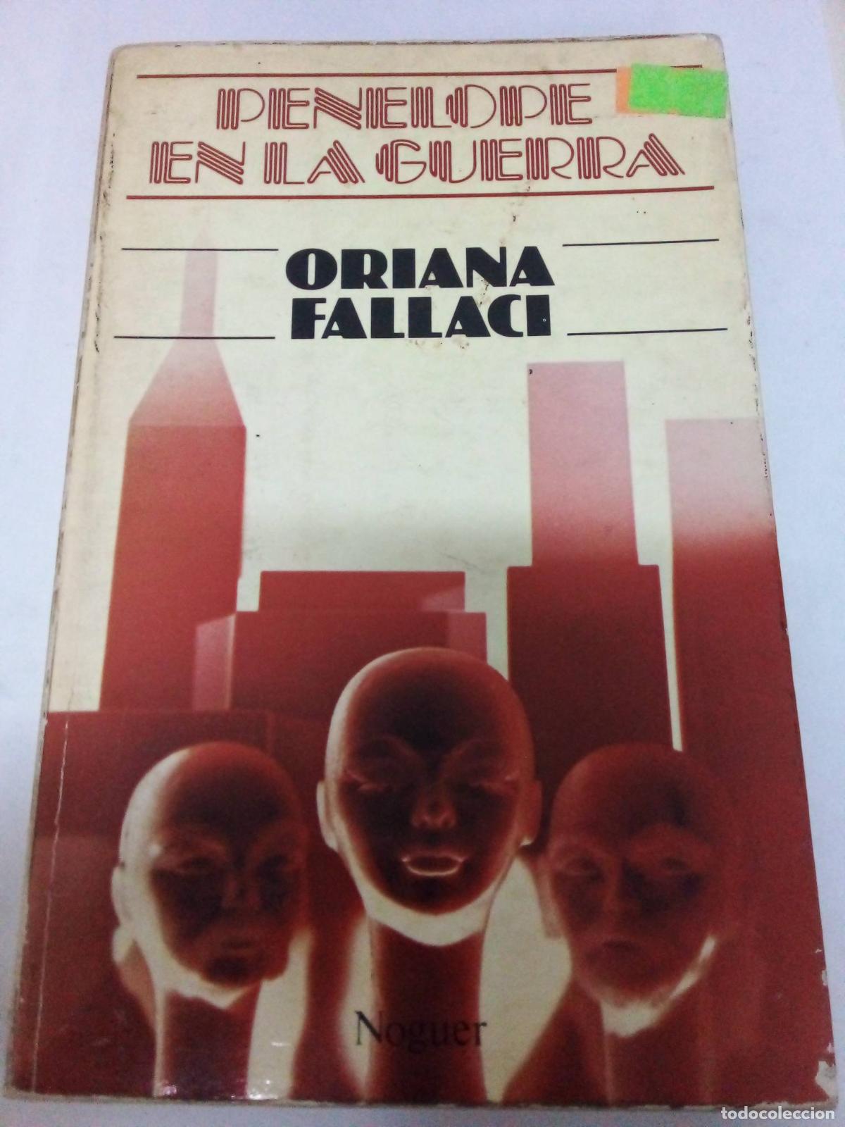 Libros: Pen&eacute;lope En La Guerra - Oriana Fallaci - Foto 1