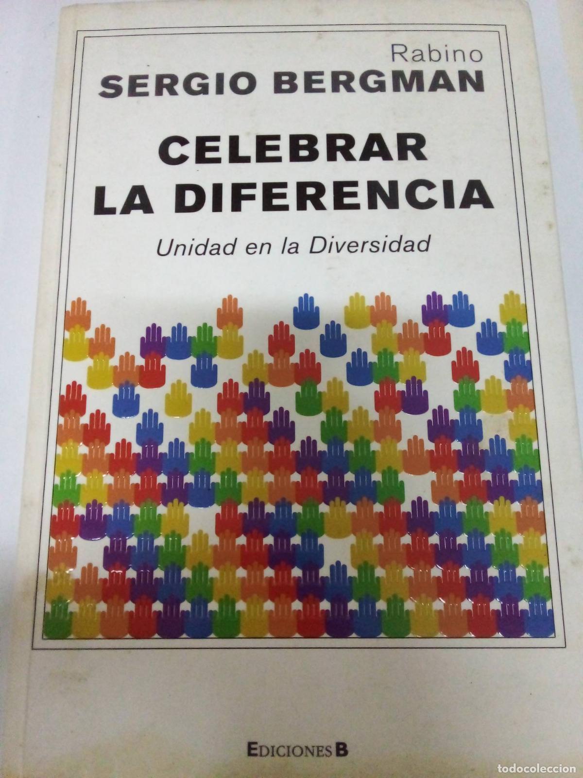 Libros: CELEBRAR LA DIFERENCIA - Sergio Bergman - Foto 1