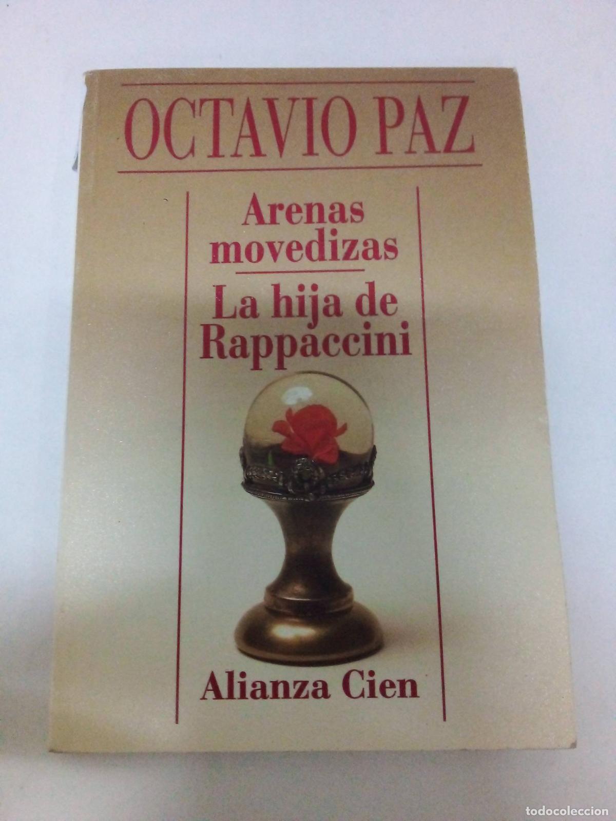 Libros: Arenas Movedizas LA Hija De Rappaccini - Octavio Paz - Foto 1