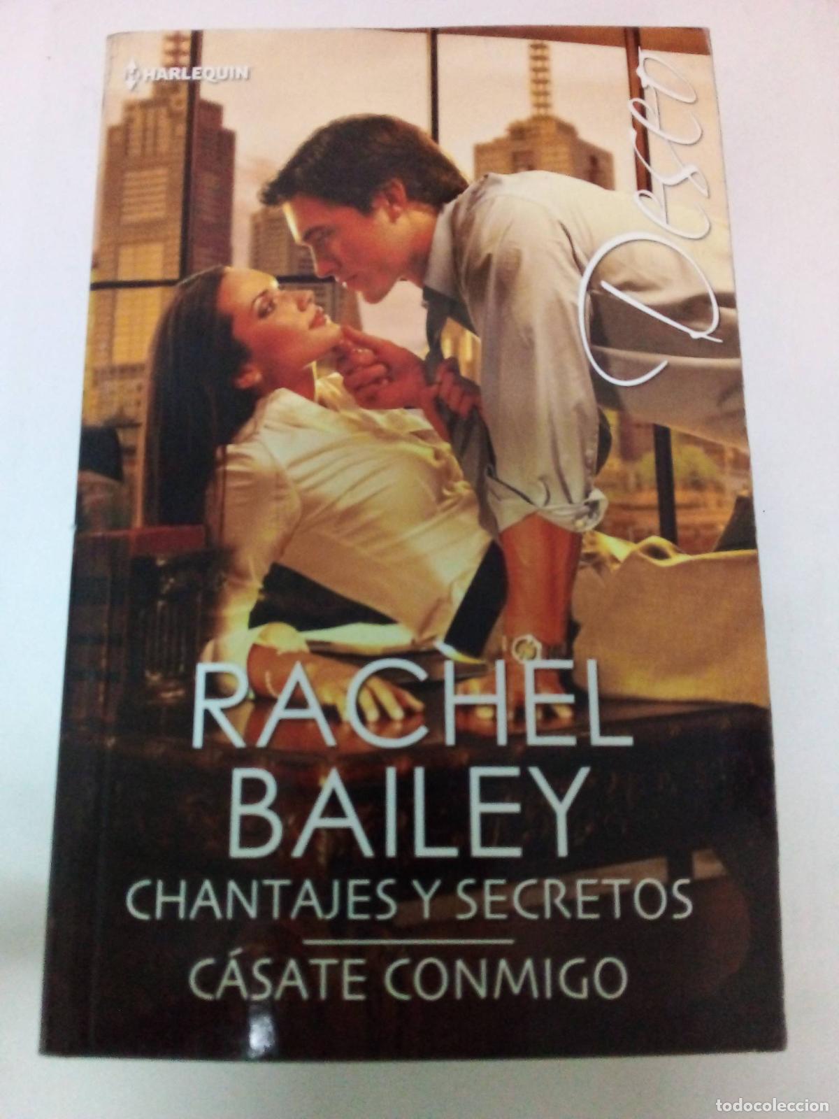Libros: Chantajes y secretos - Rachel Bailey - Foto 1