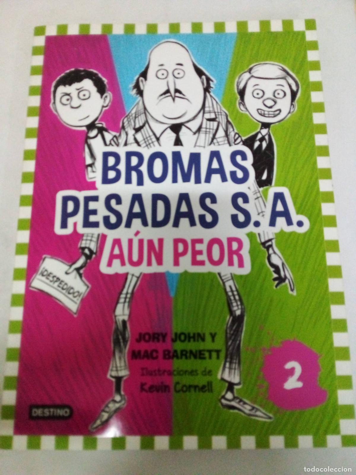 Libros: Bromas pesadas S.A. aun peor - John y Barnett - Foto 1