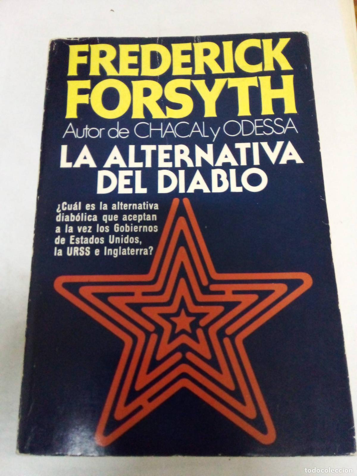 Libros: La alternativa del diablo - Frederick Forsyth - Foto 1