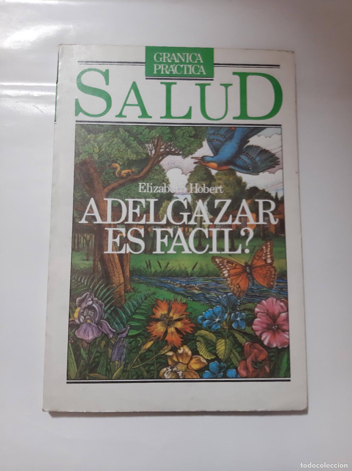 Libri di seconda mano: Adelgazar es facil? - Elizabeth Hobert
