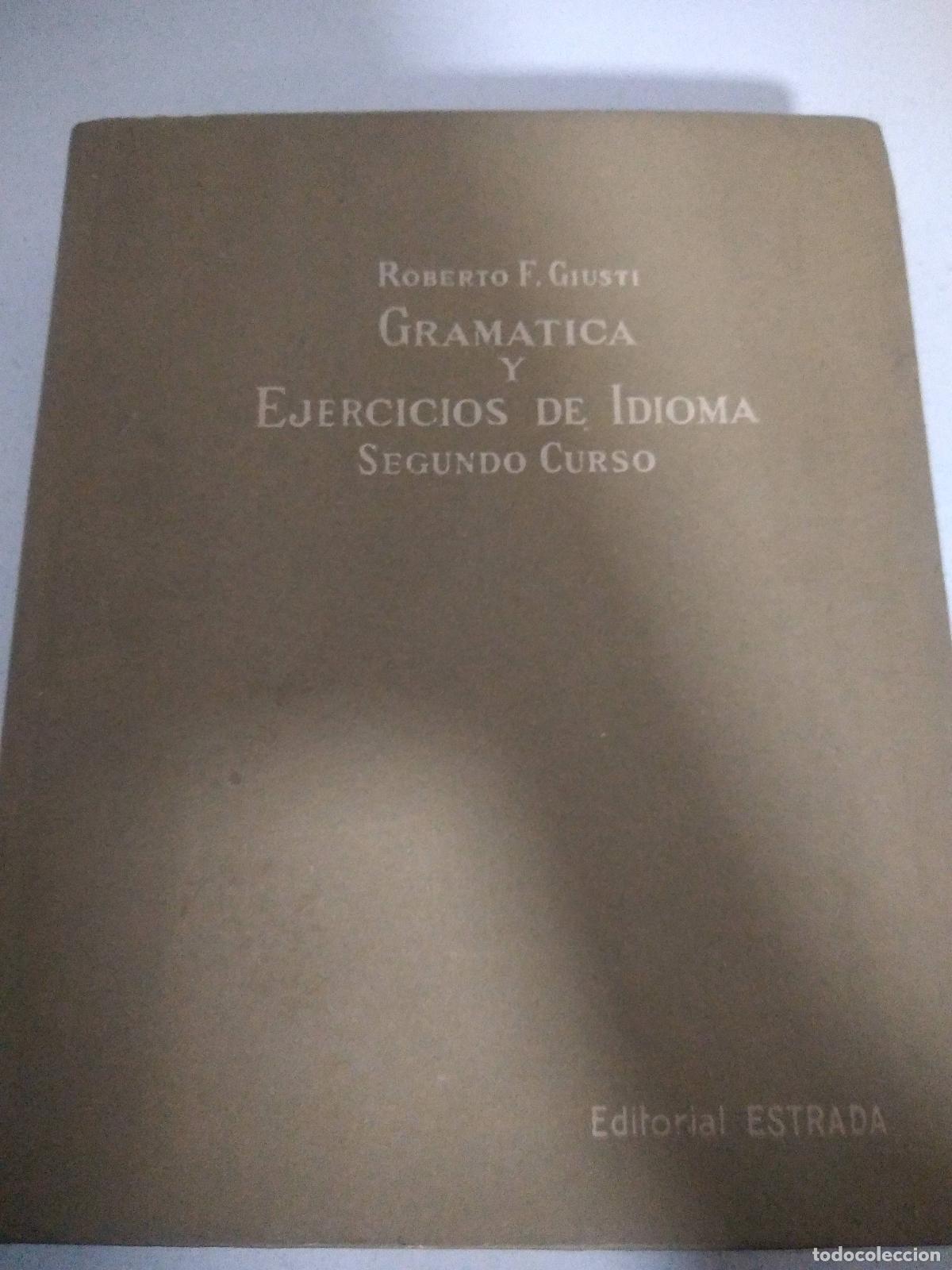 Libros: Gram&aacute;tica y ejercicios de idioma - Roberto Giusti