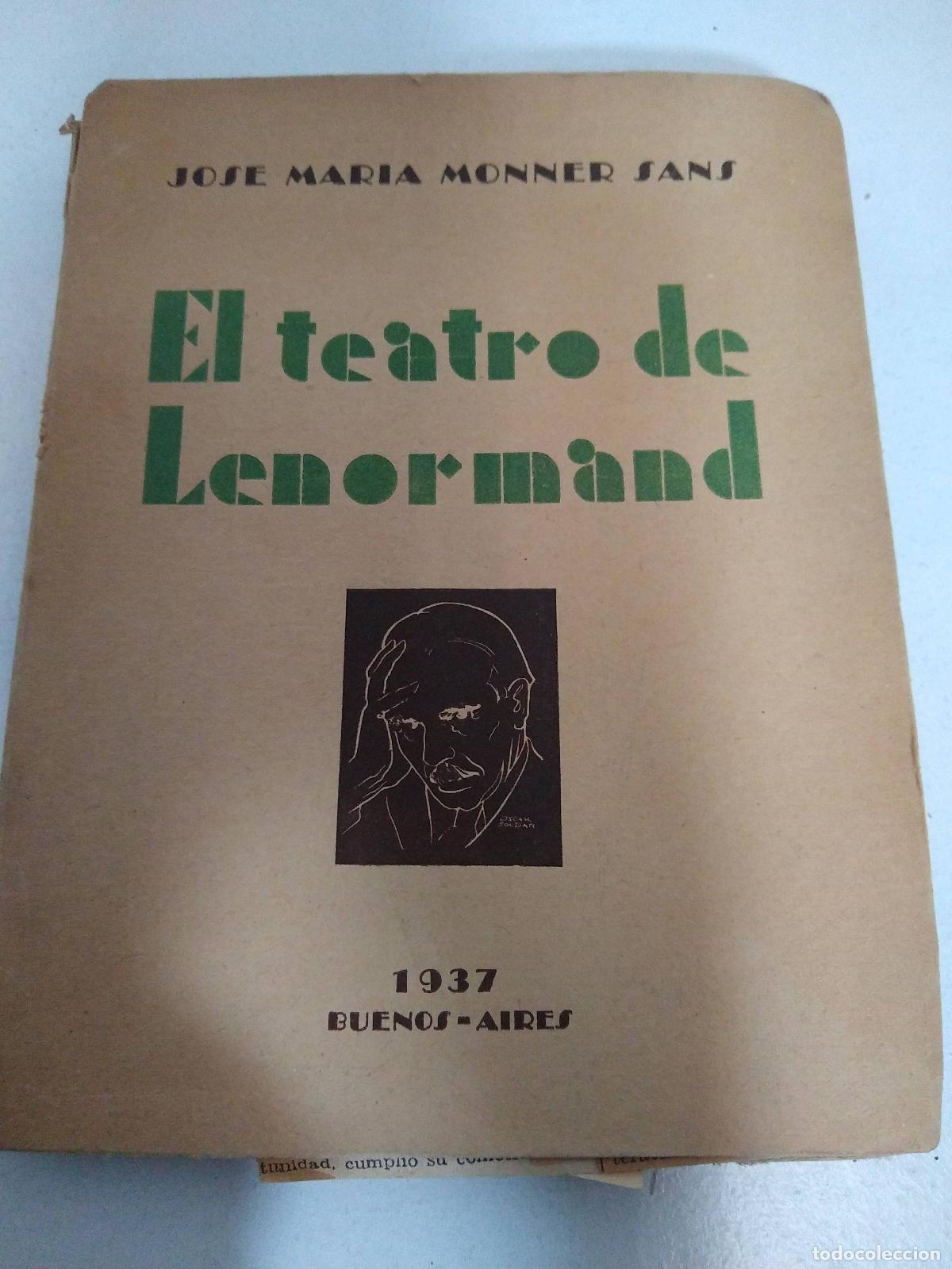 Libri di seconda mano: El teatro de Lenormand - Jose Maria Monner Sans