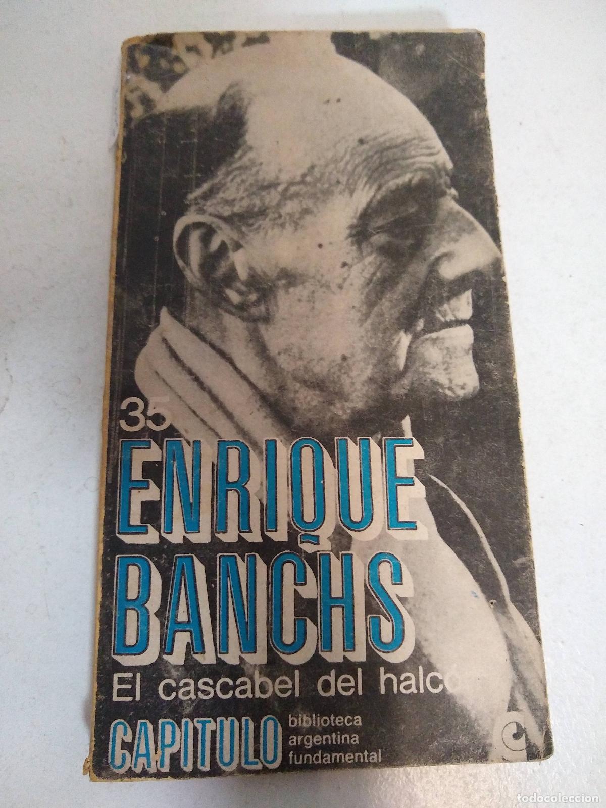 Libros: El cascabel del halcon - Enrique Banchs - Foto 1