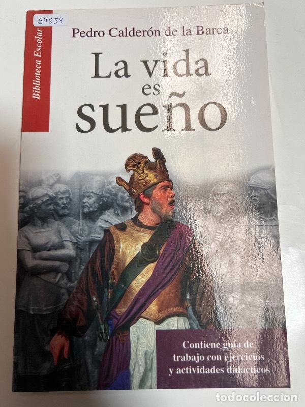 Libros: La vida es sue&ntilde;o - Pedro Calder&ograve;n de la barca - Foto 1