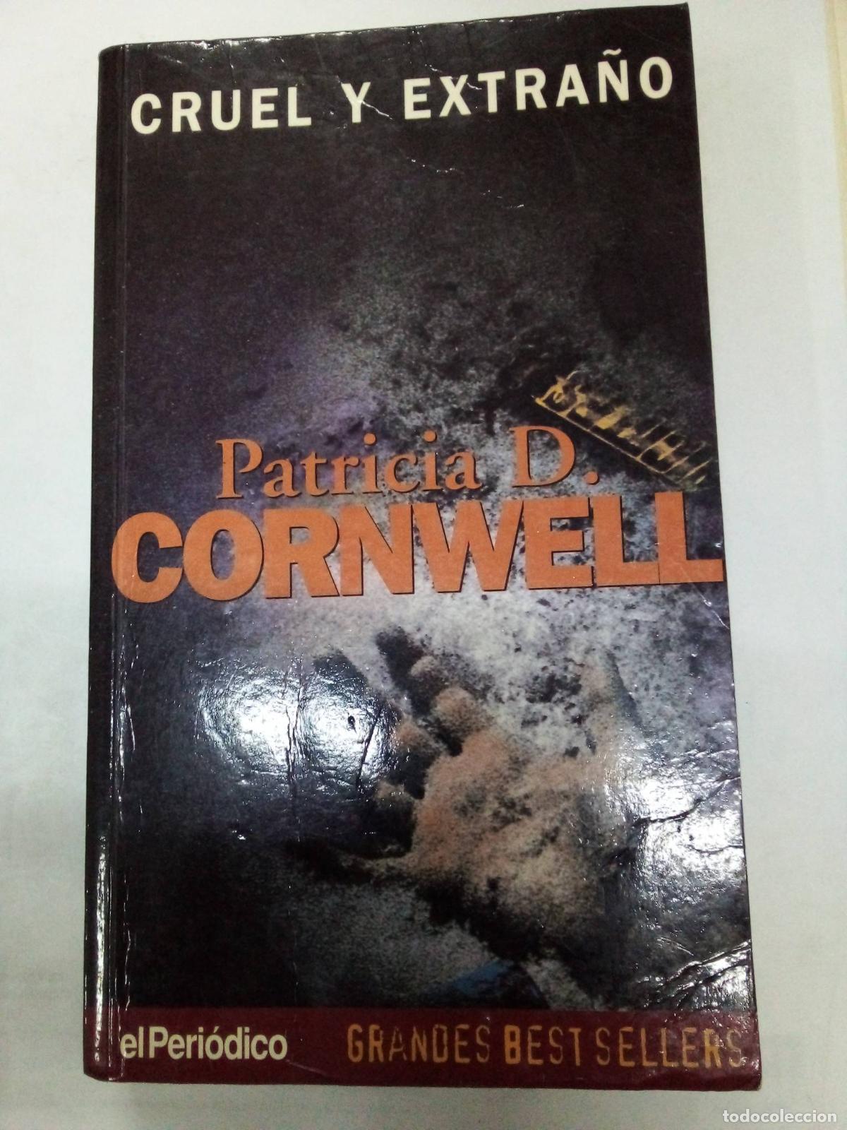 Libros: Cruel y Extra&ntilde;o - Patricia D. Cornwell - Foto 1
