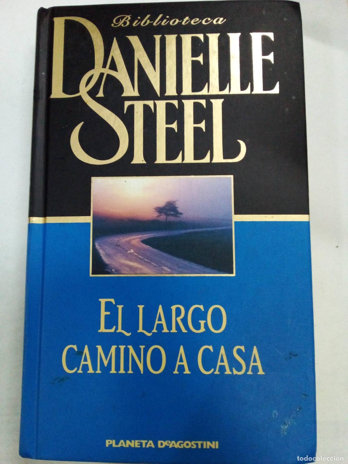 Libros: El largo camino a casa - Danielle Steel - Foto 1