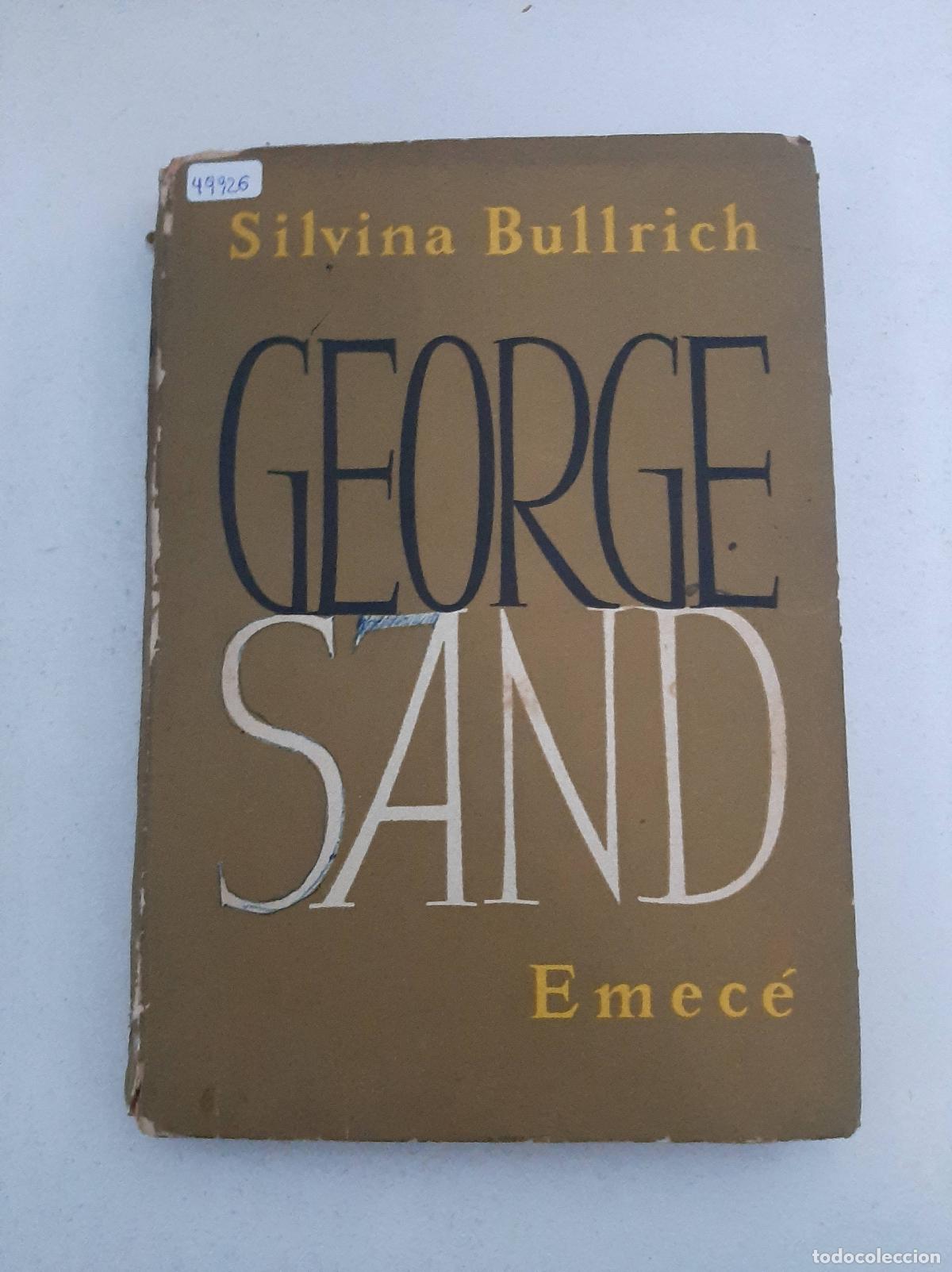 Libros: George Sand - Silvina Bullrich - Foto 1