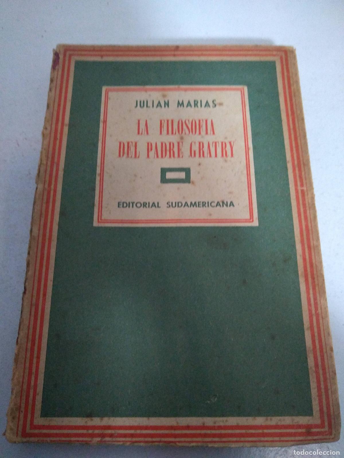 Libri di seconda mano: La filosofia del padre Gratry - Julian Marias