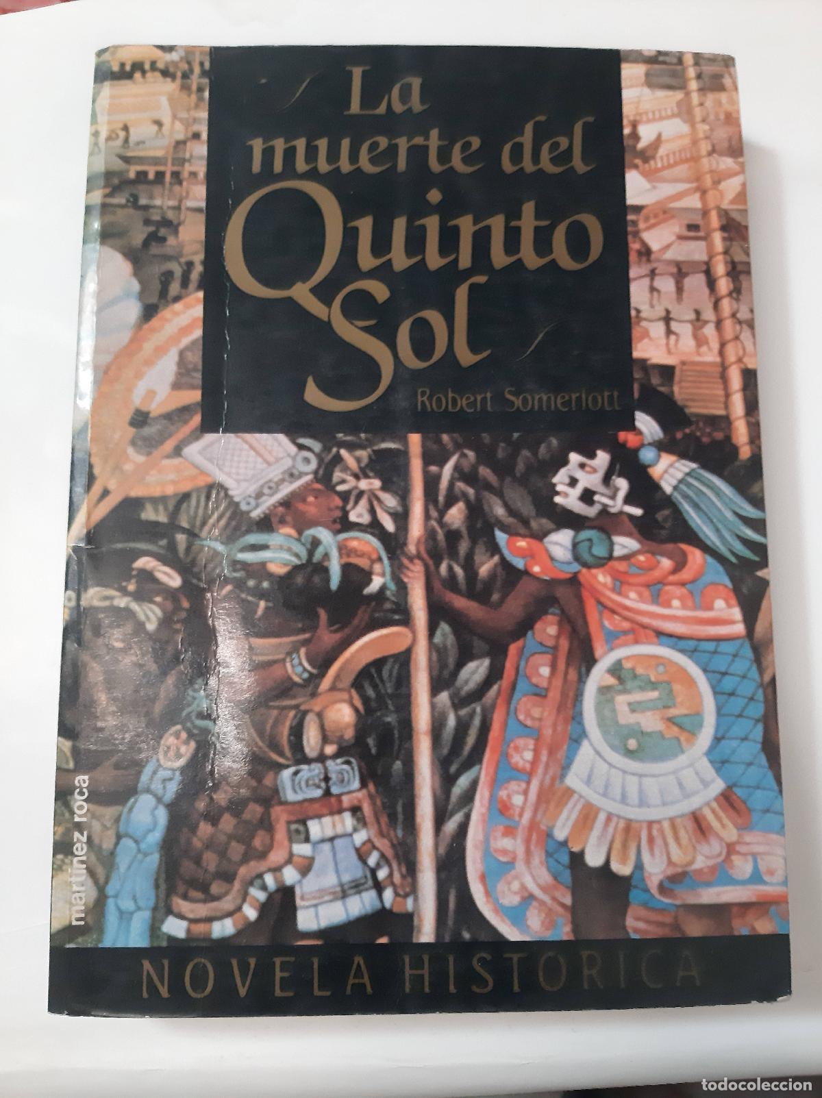 Libros: La muerte del quinto Sol - Robert Somerlott - Foto 1