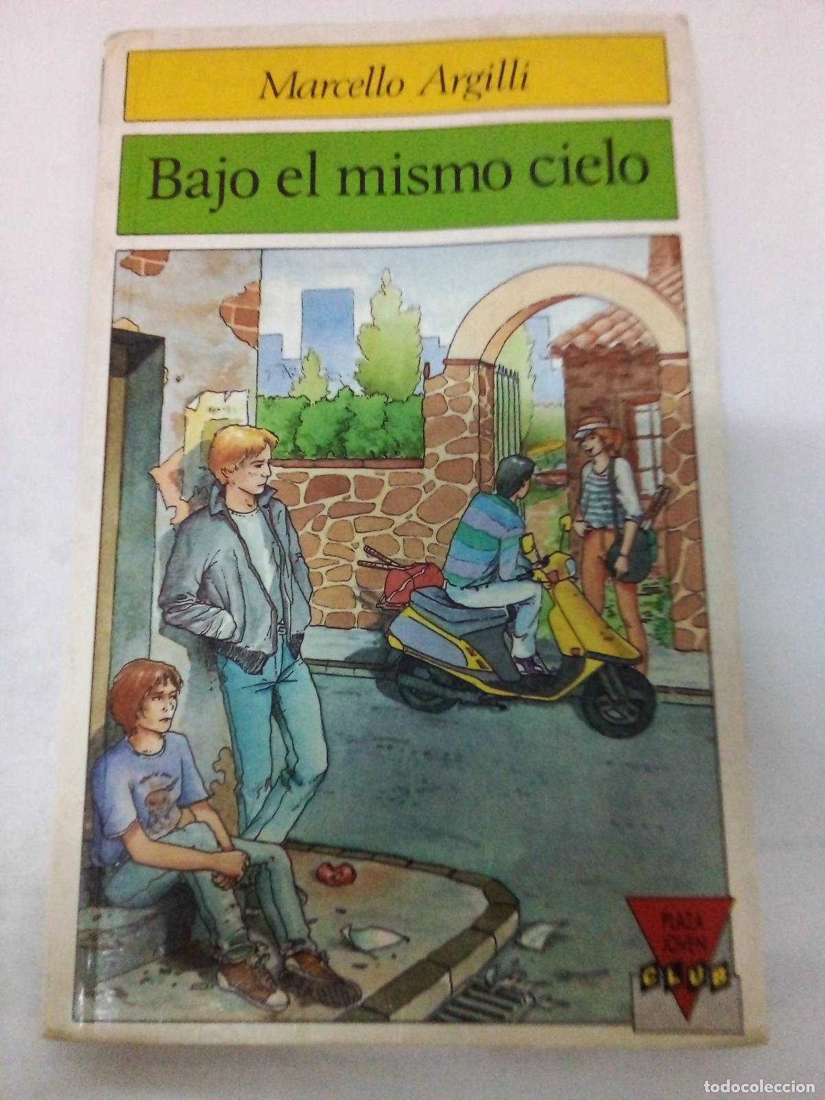 Libros: Bajo el Mismo Cielo - Marcello Argilli - Foto 1
