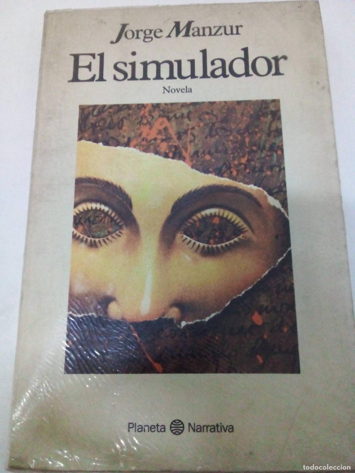 Libros: El simulador - Jorge Manzur - Foto 1