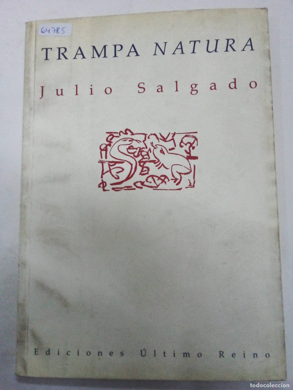 Libros: Trampa natura - Julio Cesar Salgado - Foto 1