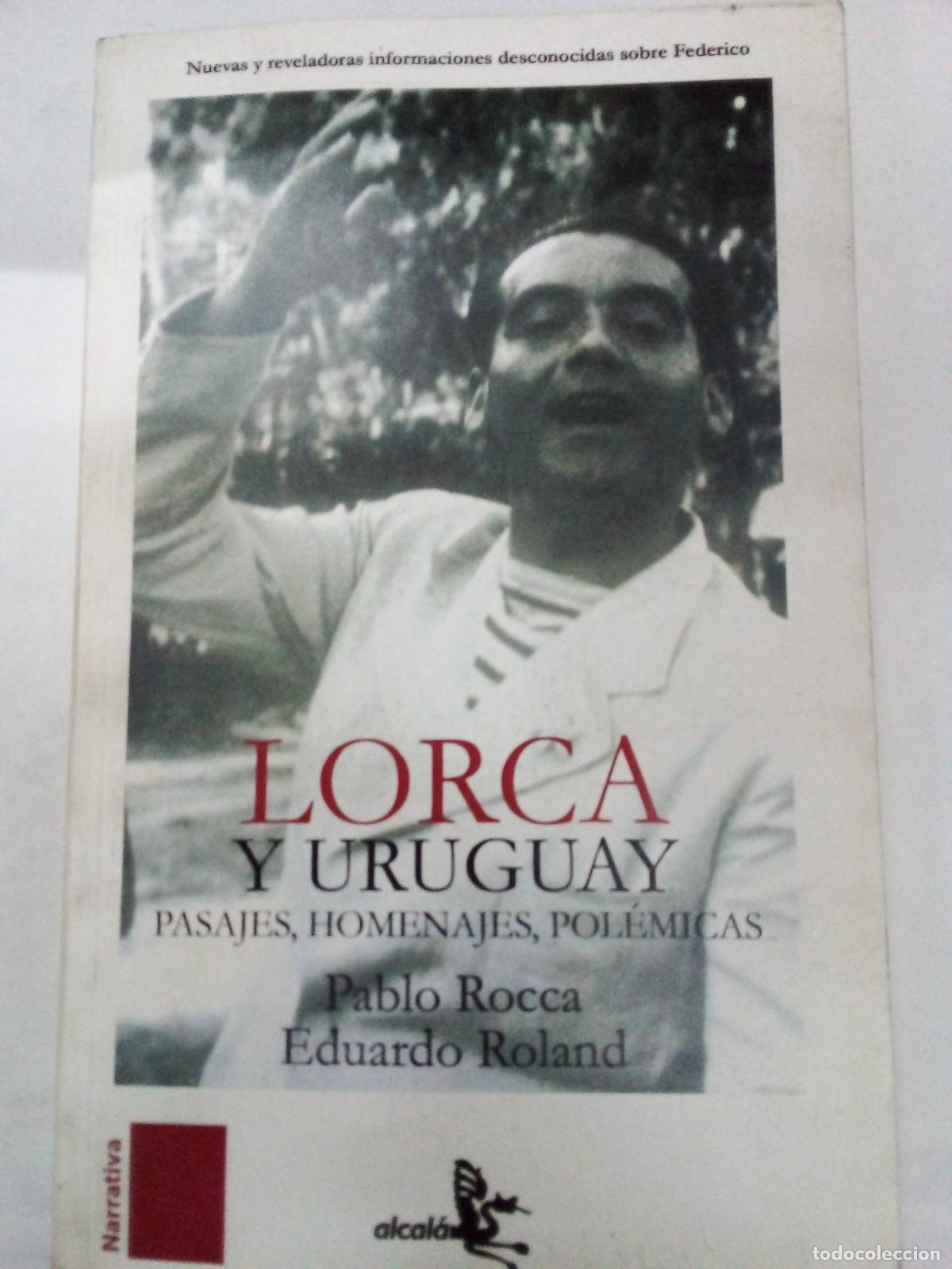 Libros: Lorca Y Uruguay - Roca - Roland - Foto 1