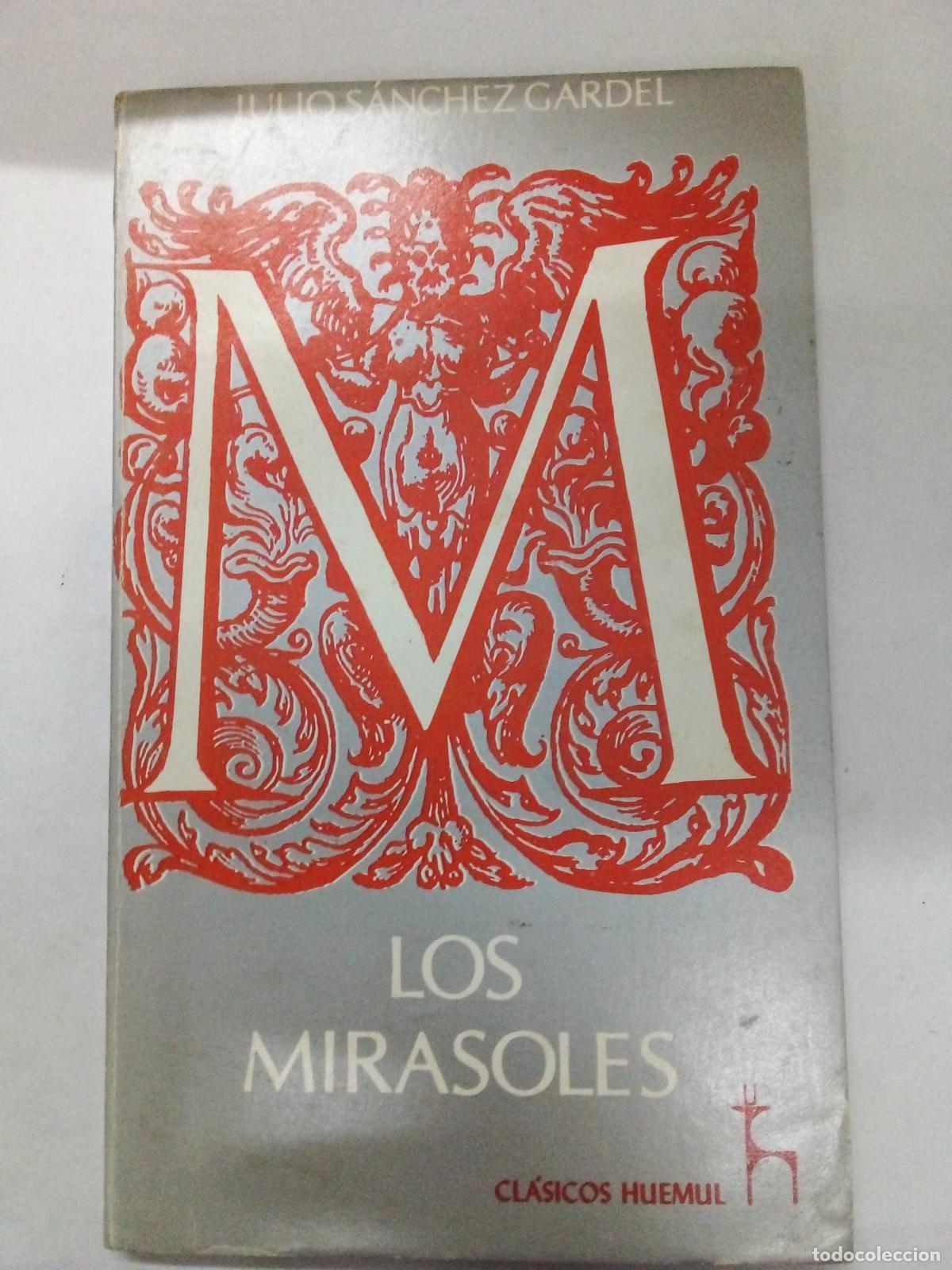 Libros: Los mirasoles - J. Sanchez Gardel - Foto 1