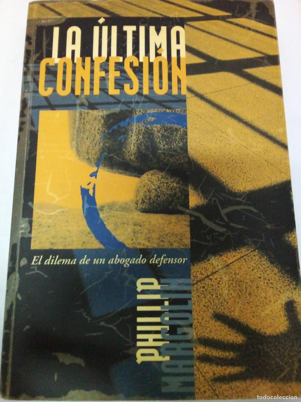 Libros: La Ultima confesion - Phillip Margolin - Foto 1