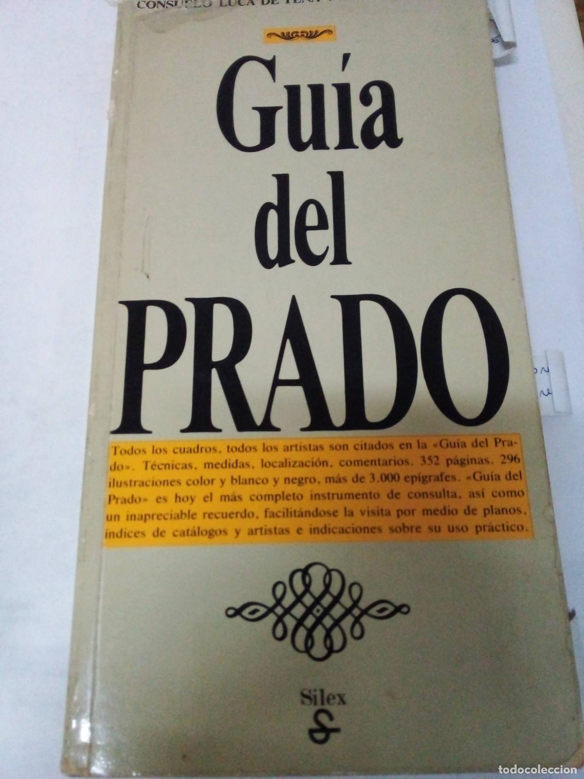 Libros: Gu&iacute;a del Prado - Consuelo Luca de Tena - Foto 1
