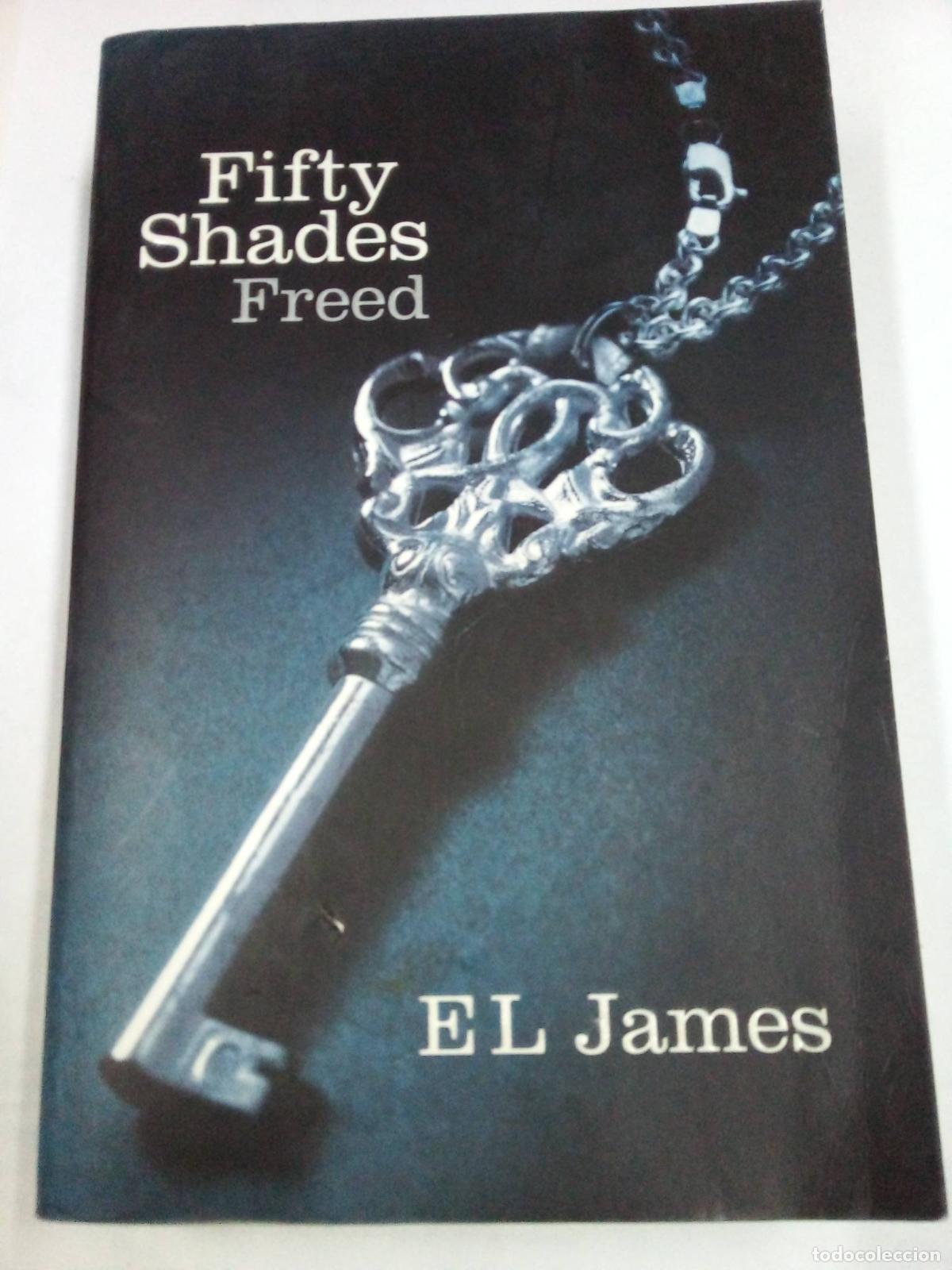 Libros: Fifty Shades Freed - E.L. James - Foto 1