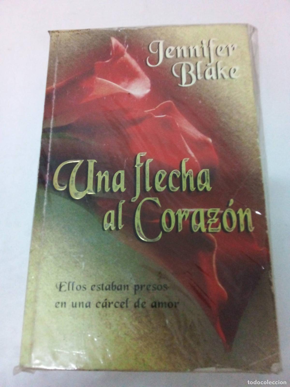 Libros: Una Flecha en el Coraz&oacute;n - Jennifer Blake - Foto 1