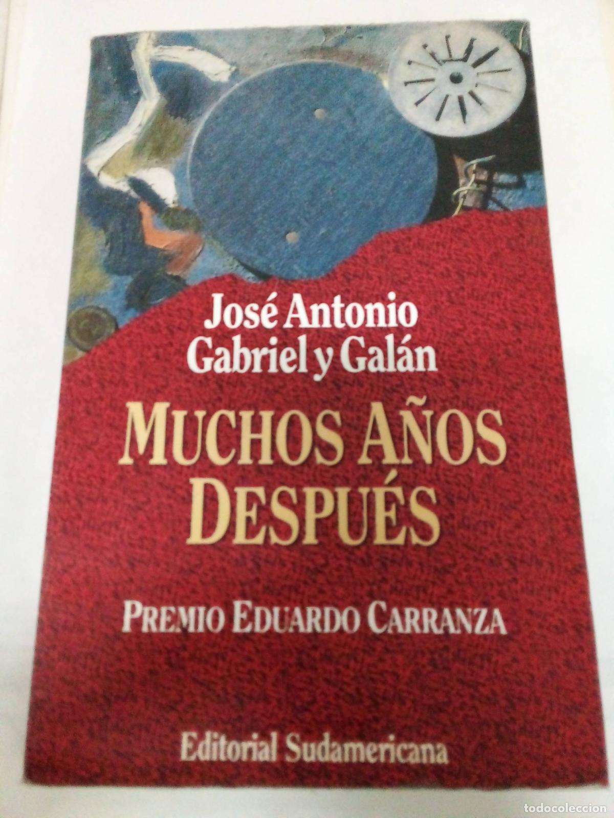 Libri di seconda mano: Muchos a&ntilde;os despues - Jose Antonio Gabriel y Galan