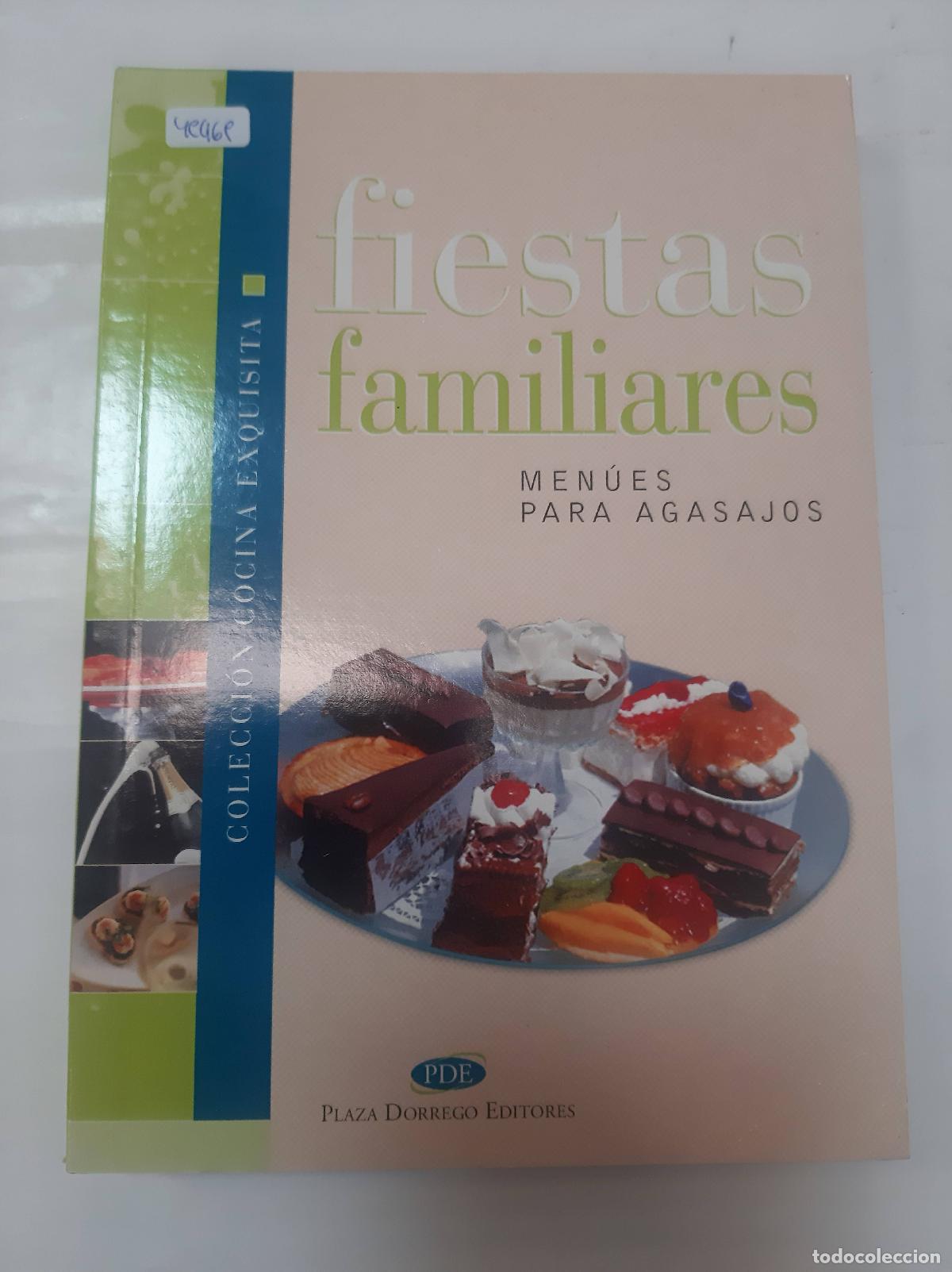 Libros: fiestas familiares menues para agasajos - VARIOS AUTORES