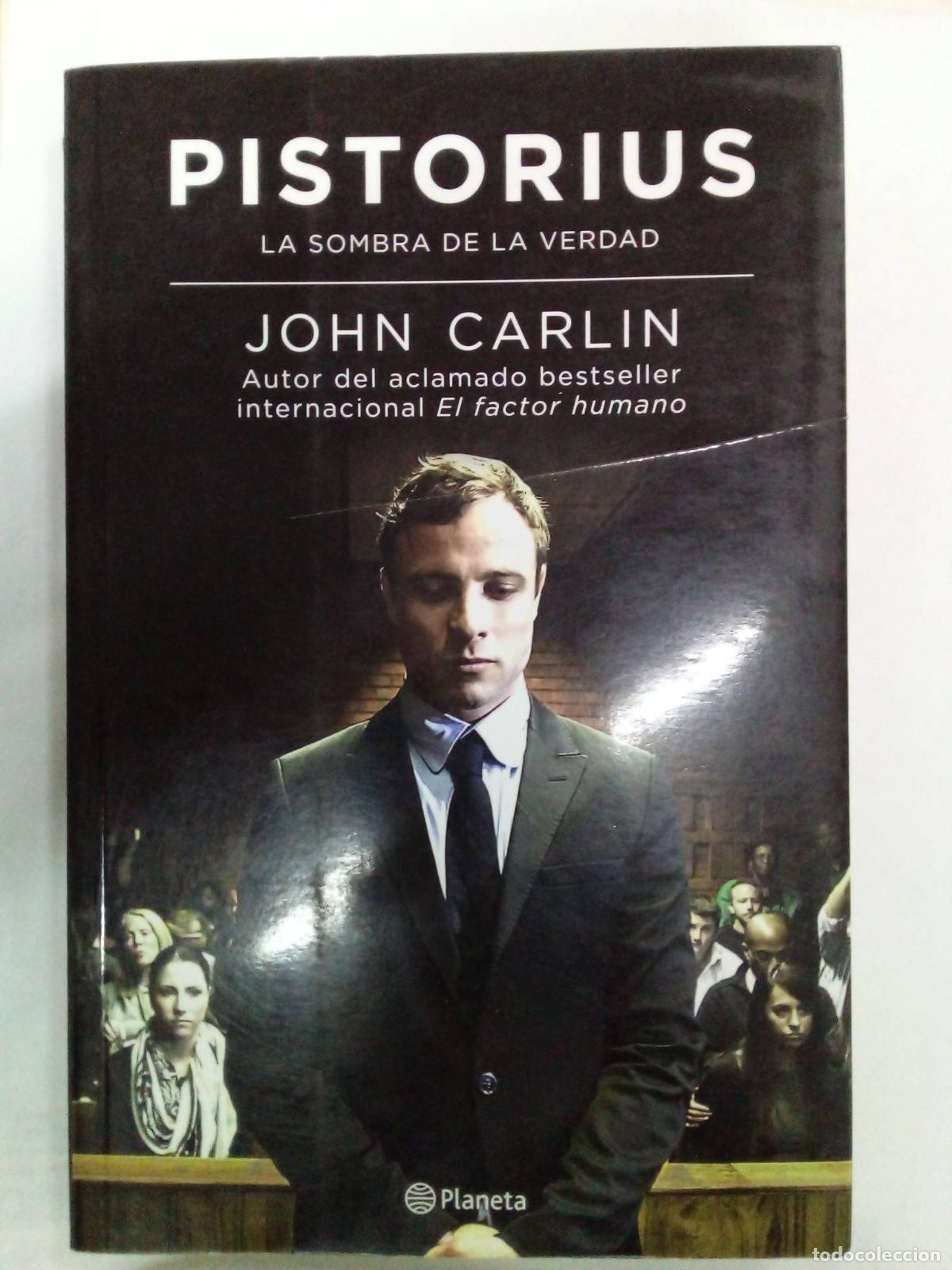 Libros: Pistorius, la sombra de la verdad - John Carlin - Foto 1