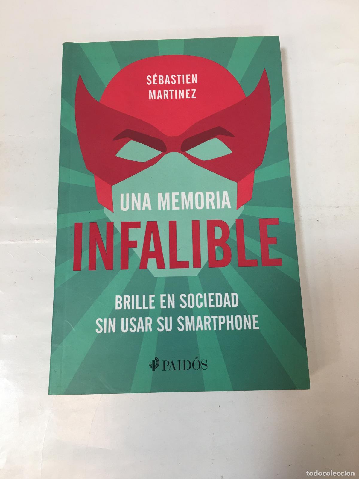 Libri di seconda mano: Una memoria infalible - S&eacute;bastien Martinez