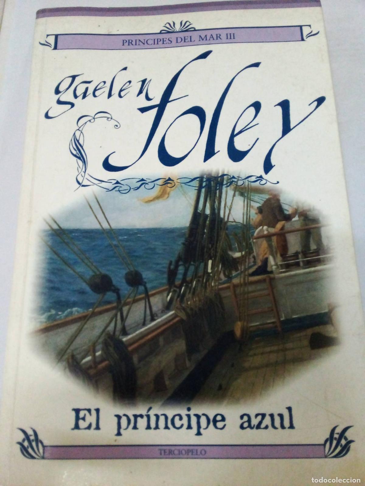 Libros: El Principe Azul - Gaelen Foley - Foto 1