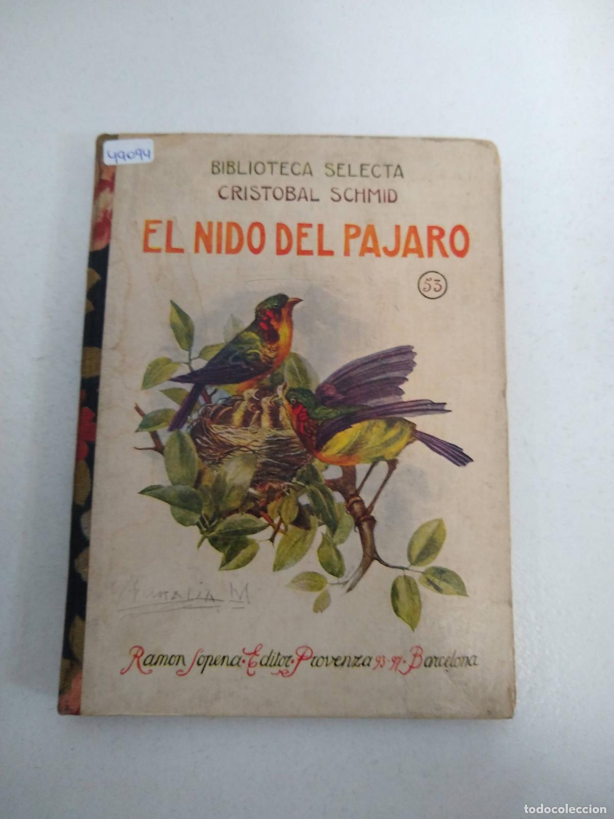 Libros: El nido del pajaro - Cristobal Schmid - Foto 1