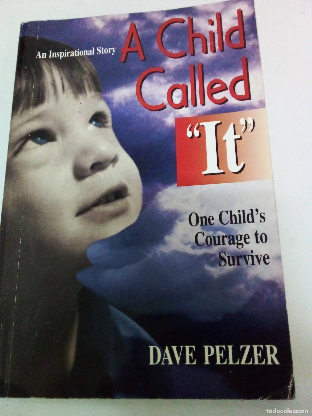 Libros: &rdquo;A child called &rdquo;&rdquo;it&rdquo;&rdquo;&rdquo; - David J. Pelzer - Foto 1