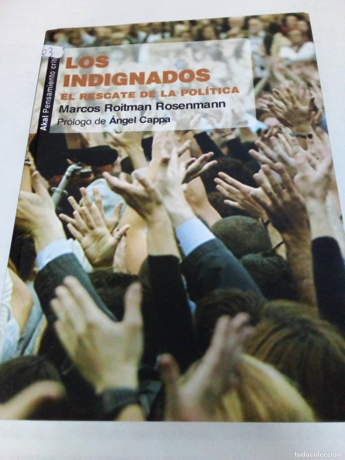 Libros: Los indignados - Marcos Roitan Rosenmann - Foto 1
