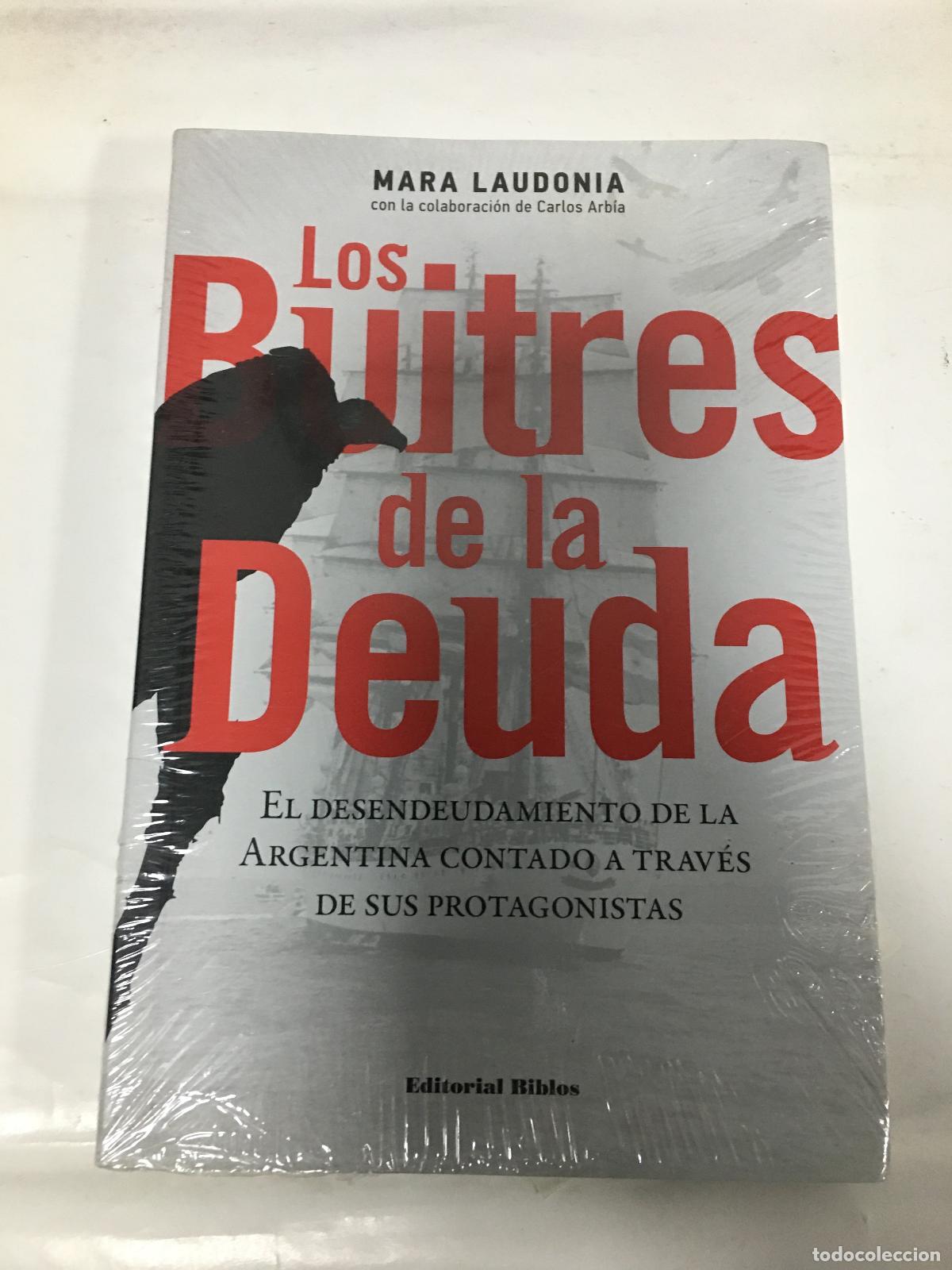 Libros: Los buitres de la deuda - Mara Laudonia - Foto 1