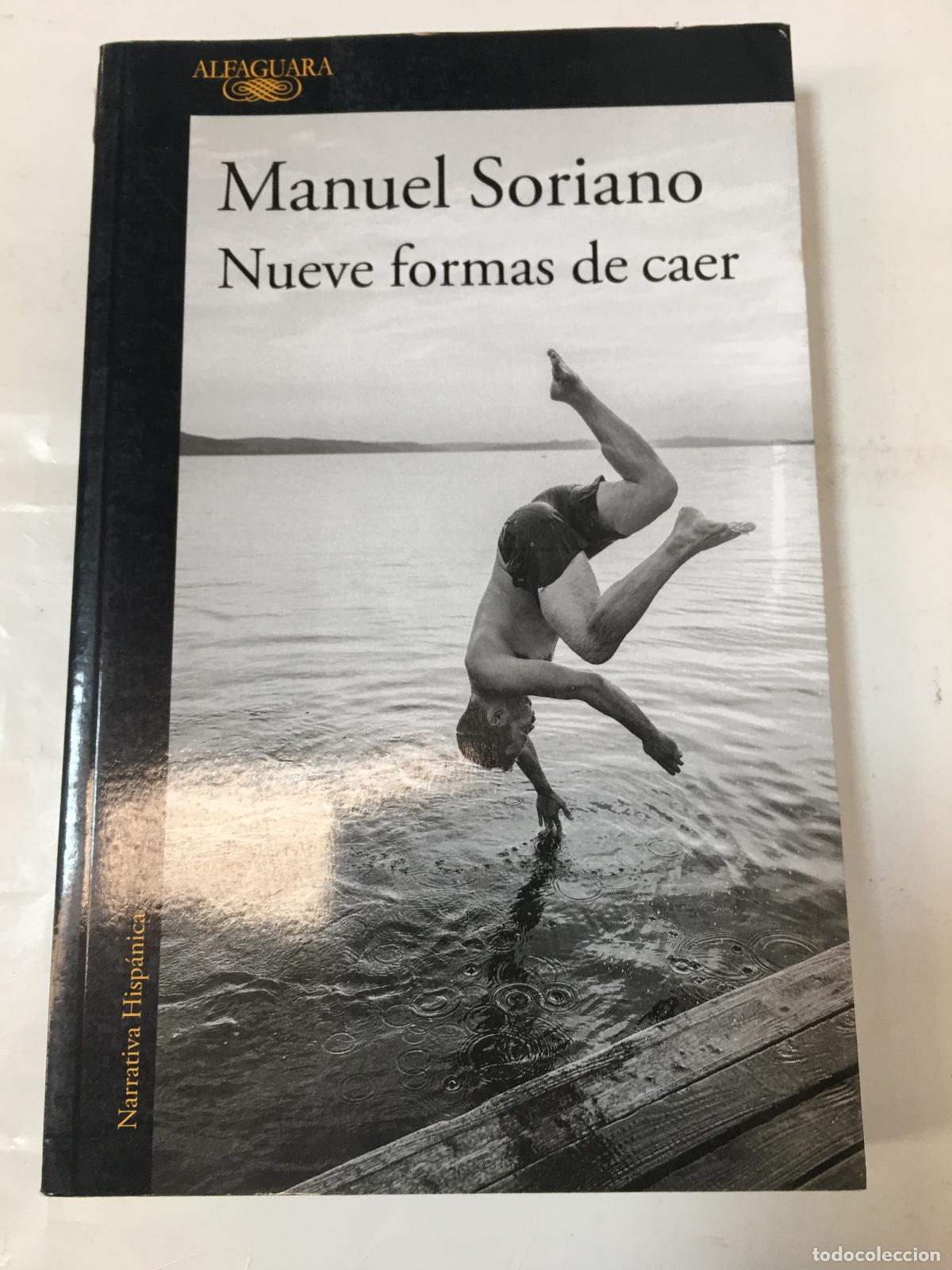 Libros: NUEVE FORMAS DE CAER - SORIANO - Foto 1