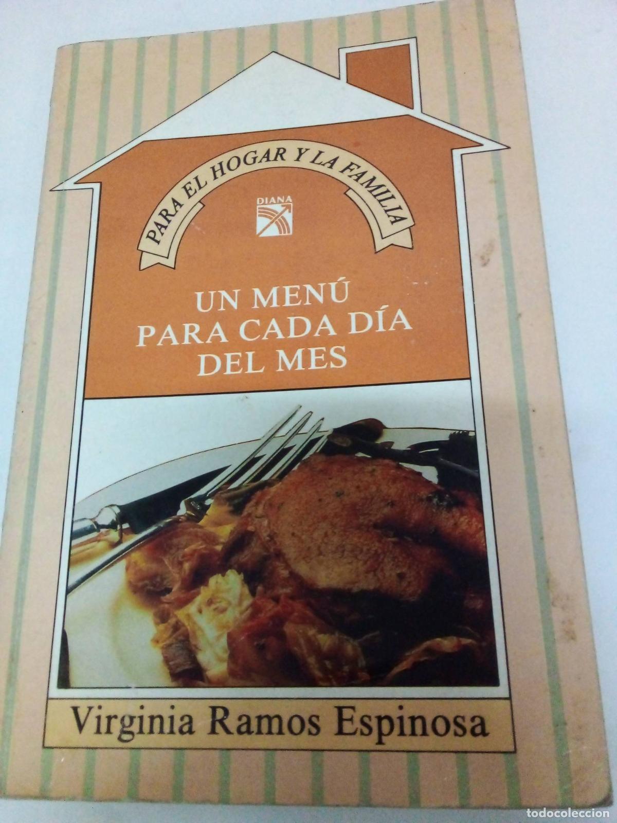 Libros: Un men&uacute; para cada d&iacute;a del mes - Virginia Ramos Espinosa