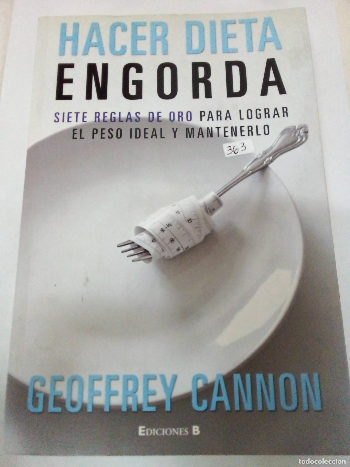 Libros: Hacer Dieta Engorda - Geoffrey Cannon - Foto 1