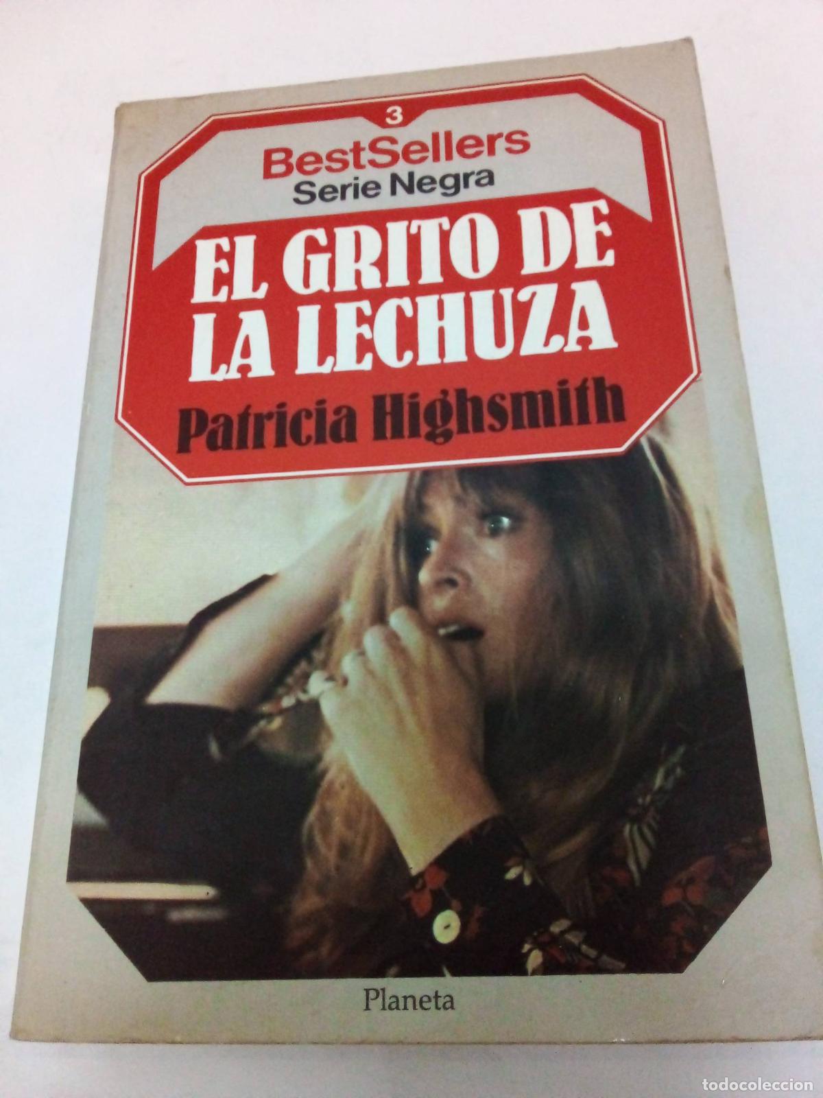 Libros: El grito de la lechuza - Patricia Highsmith - Foto 1
