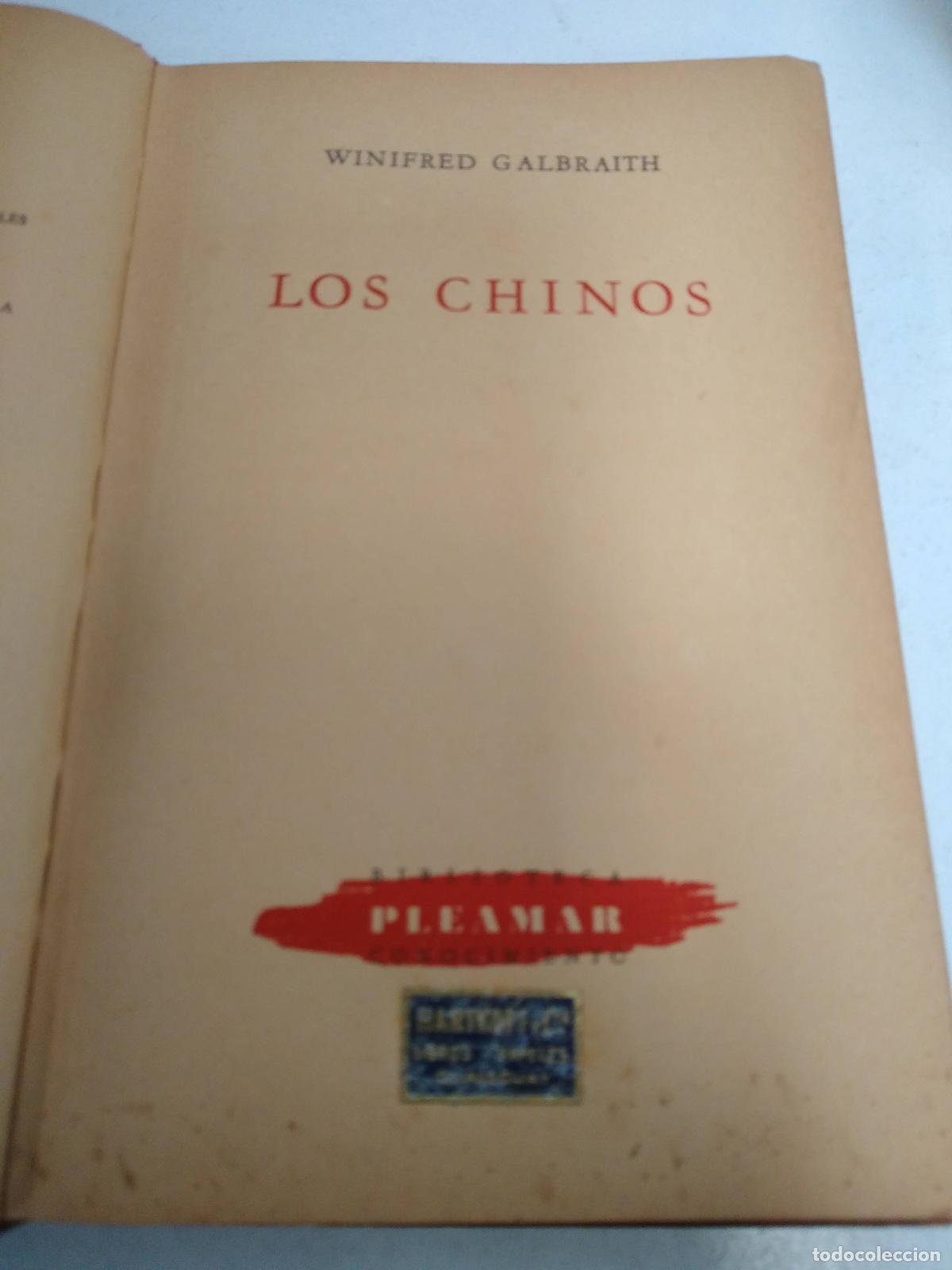 Livres: Los chinos - Winifred Galbraith