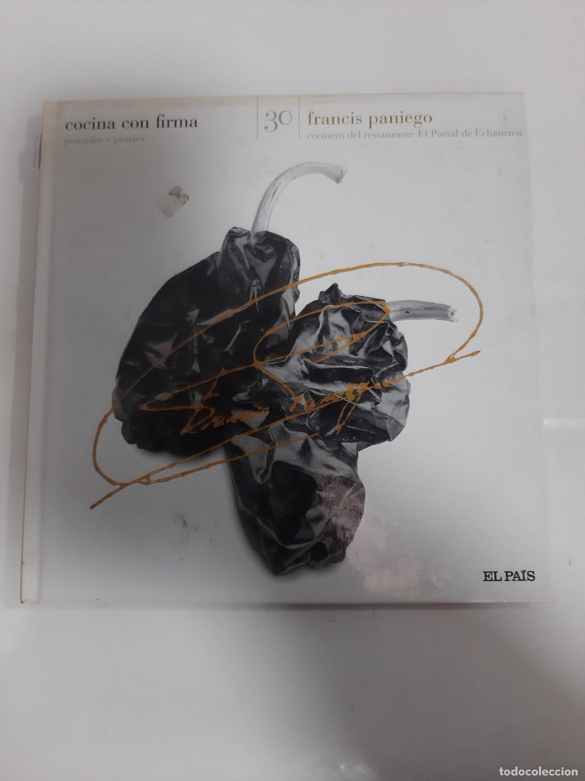 Libri di seconda mano: Cocina con firma. pescados y postres 30 - Francis Paniego