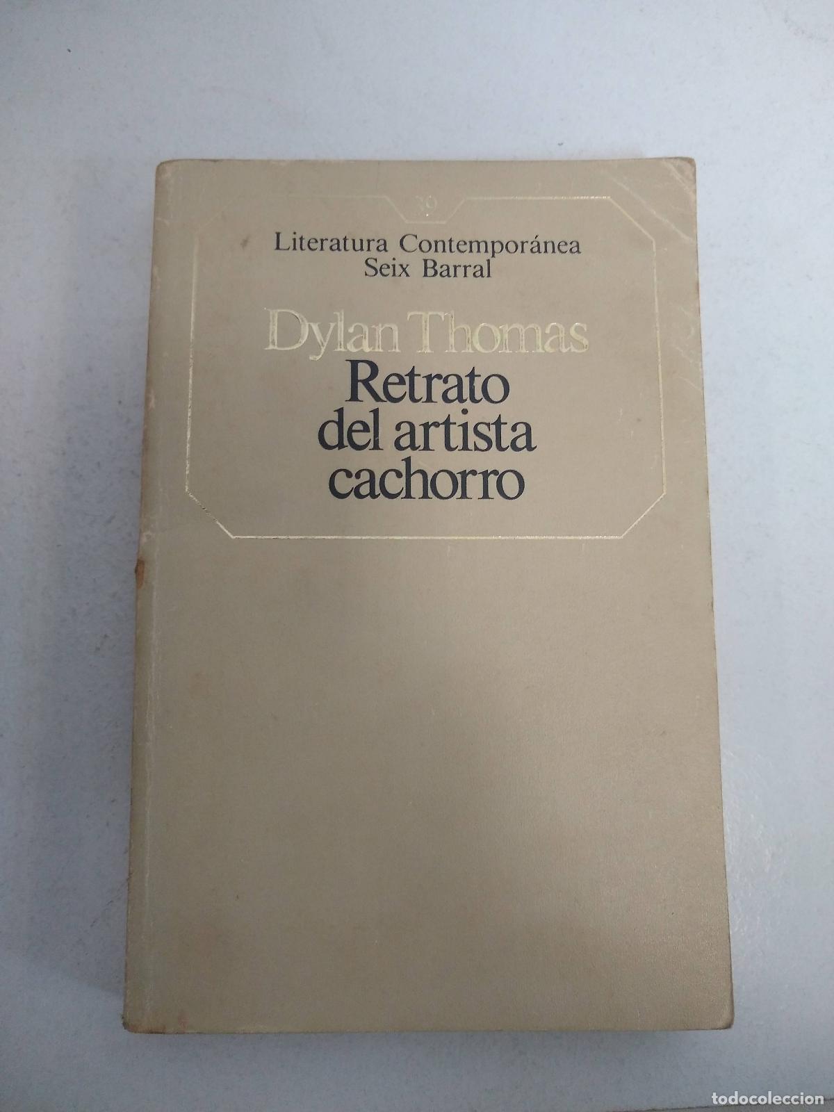 Libros: Retrato del artista cachorro - Dylan Thomas - Foto 1