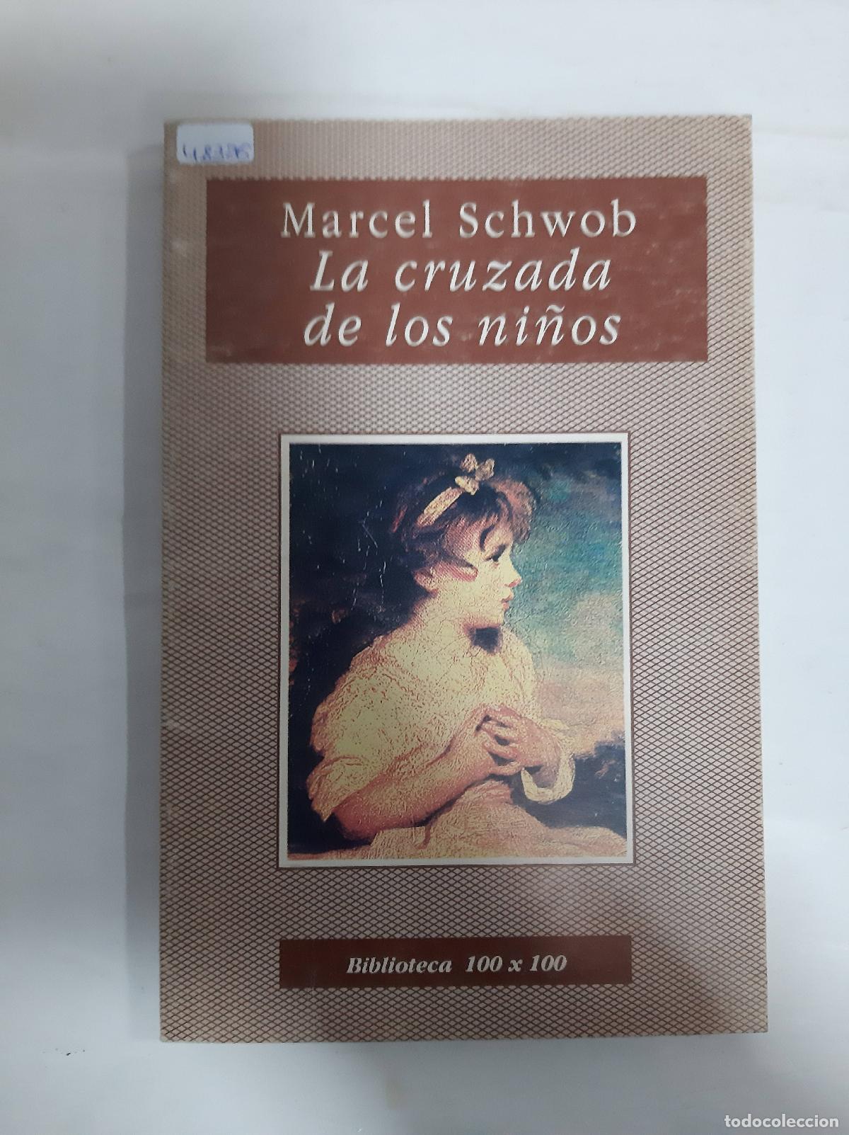 Libros: La cruzada de los ni&ntilde;os - Marcel Schwob - Foto 1