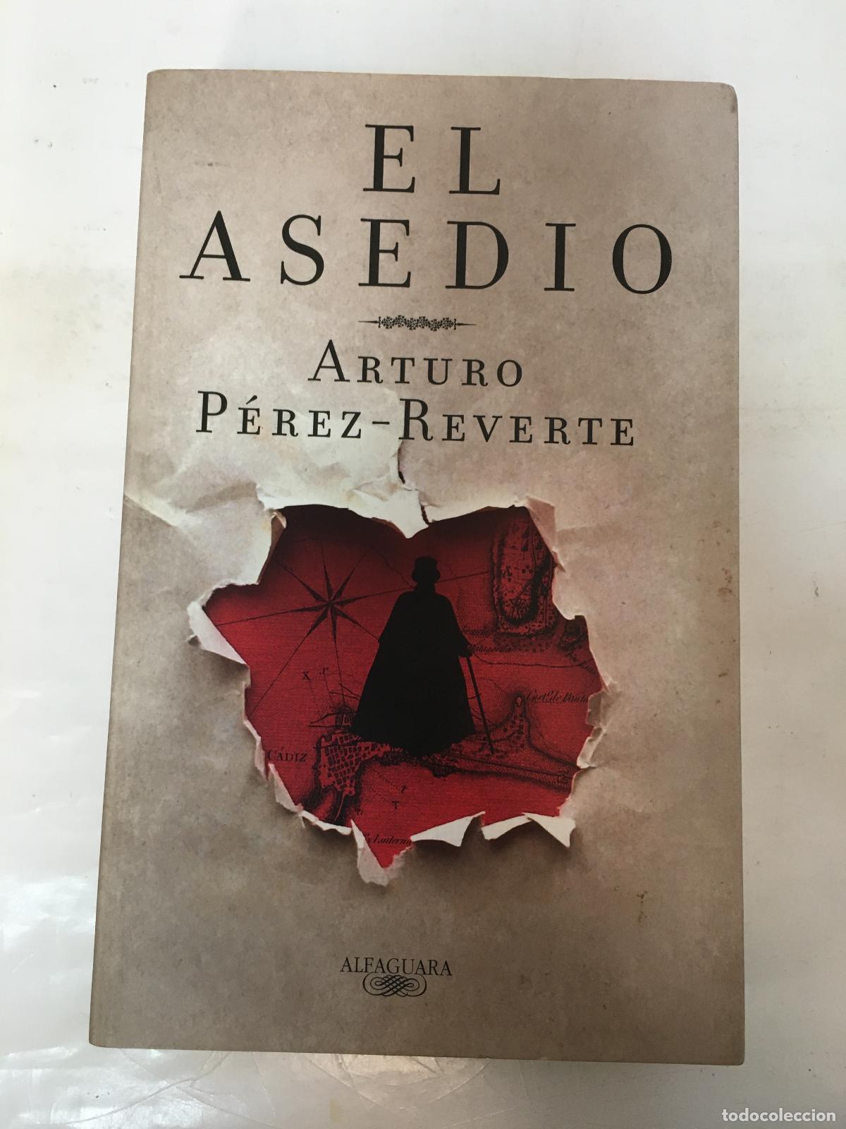 Libros: El Asedio - Arturo Perez-Reverte - Foto 1
